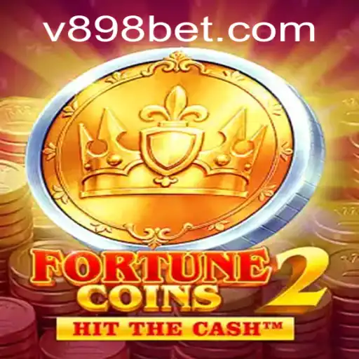 Discover the Thrilling World of FortuneCoins2 and 898bet