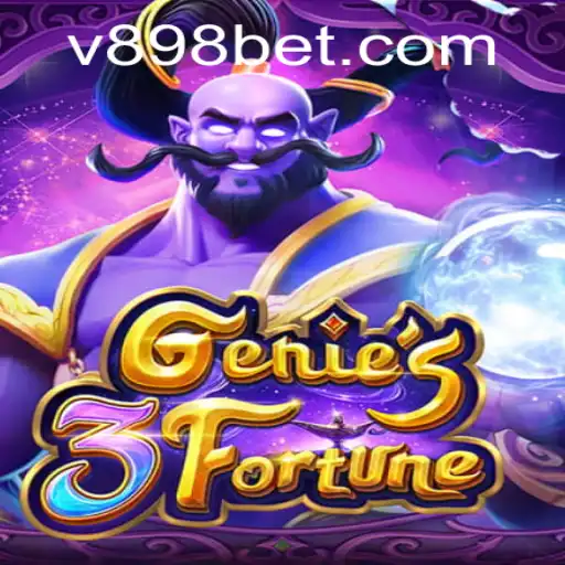 Discover the Magic of Genie3Fortune and Its Thrilling Connection to 898bet