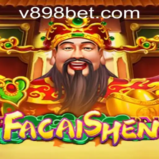 Exploring FaCaiShen: A Deep Dive into the Popular 898bet Game