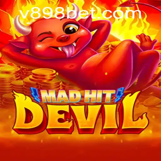 Discover the Excitement of MadHitDevil and Unleash the Power of 898bet