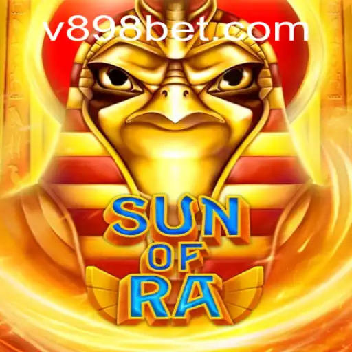 Discover the Thrilling World of SunofRa at 898bet